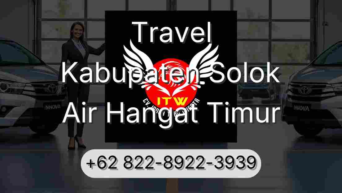 Travel Kabupaten Solok Air Hangat Timur