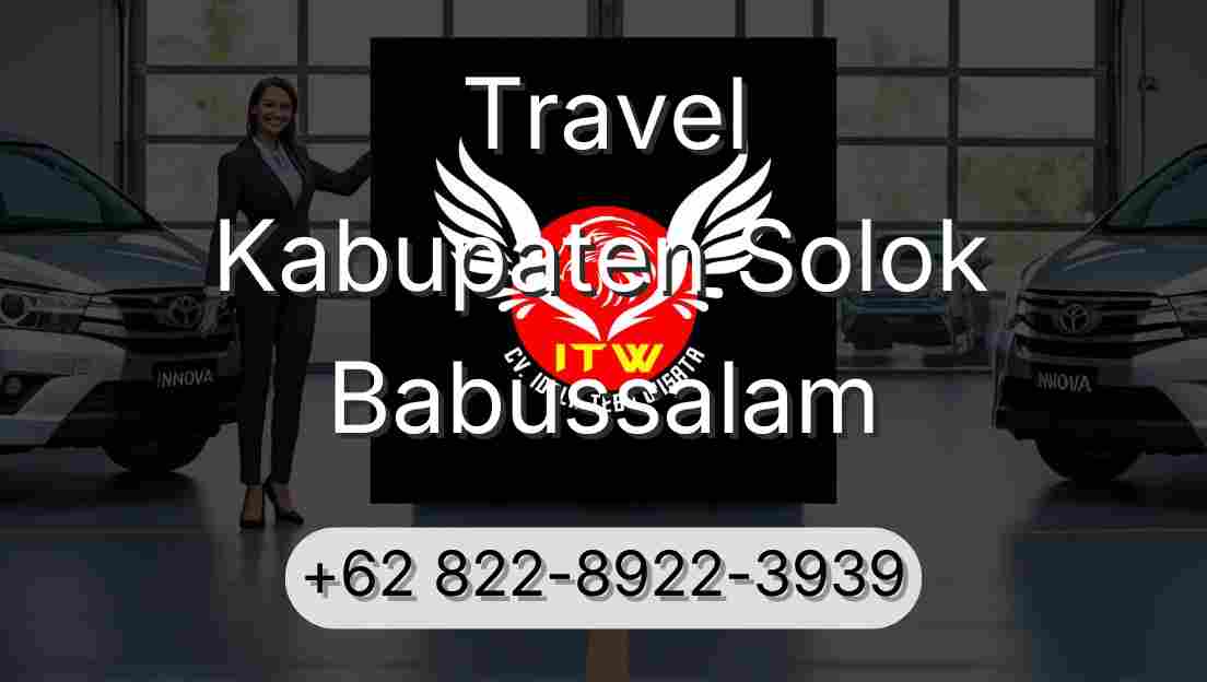 Travel Kabupaten Solok Babussalam