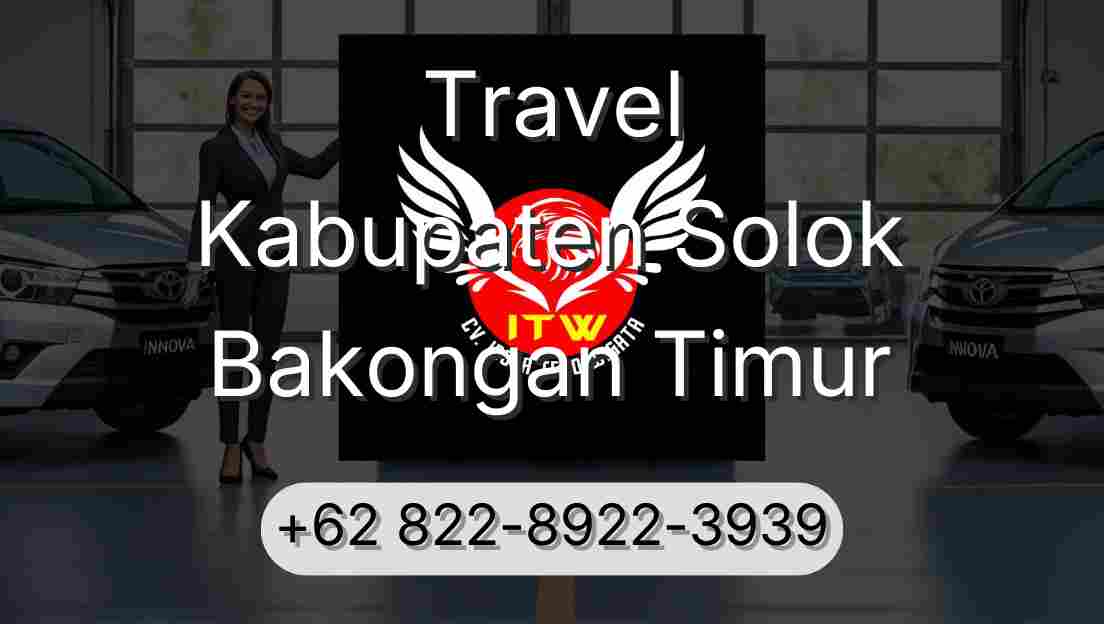 Travel Kabupaten Solok Bakongan Timur