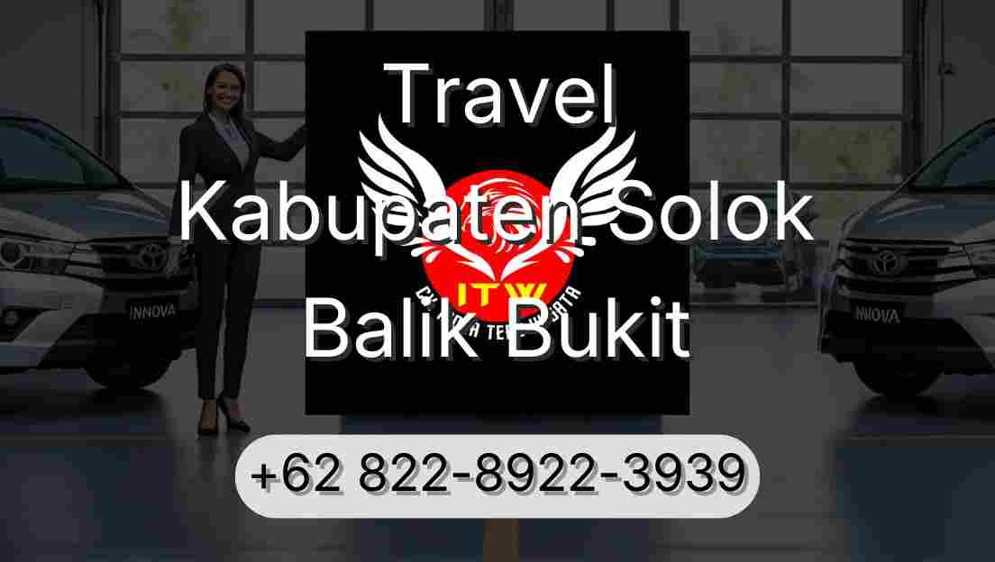 Travel Kabupaten Solok Balik Bukit