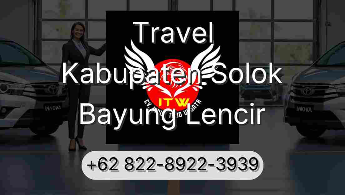 Travel Kabupaten Solok Bayung Lencir