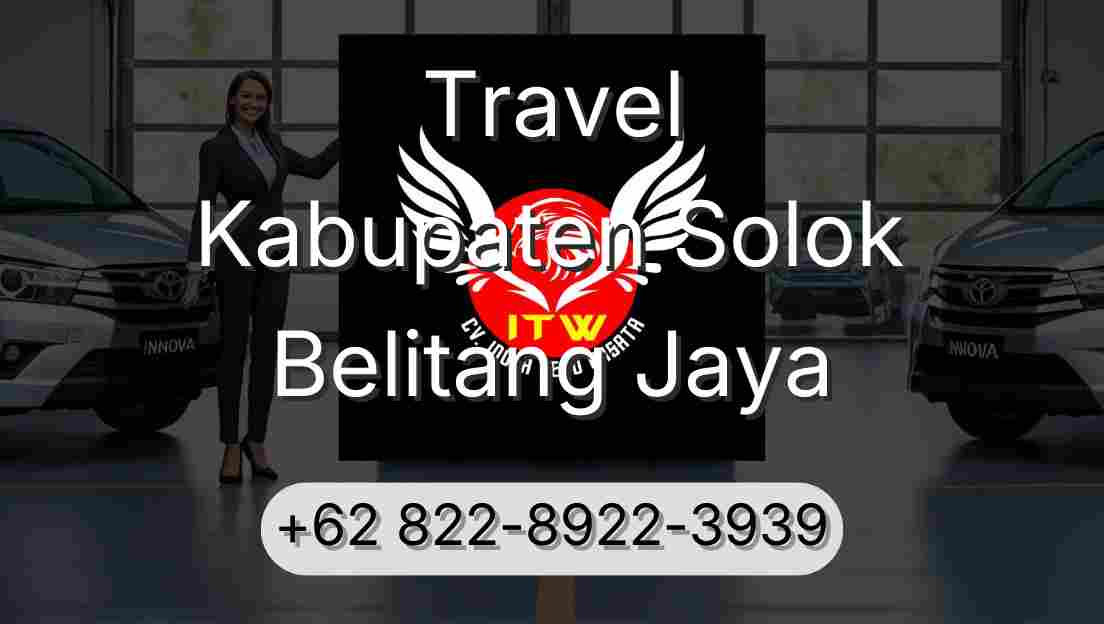 Travel Kabupaten Solok Belitang Jaya