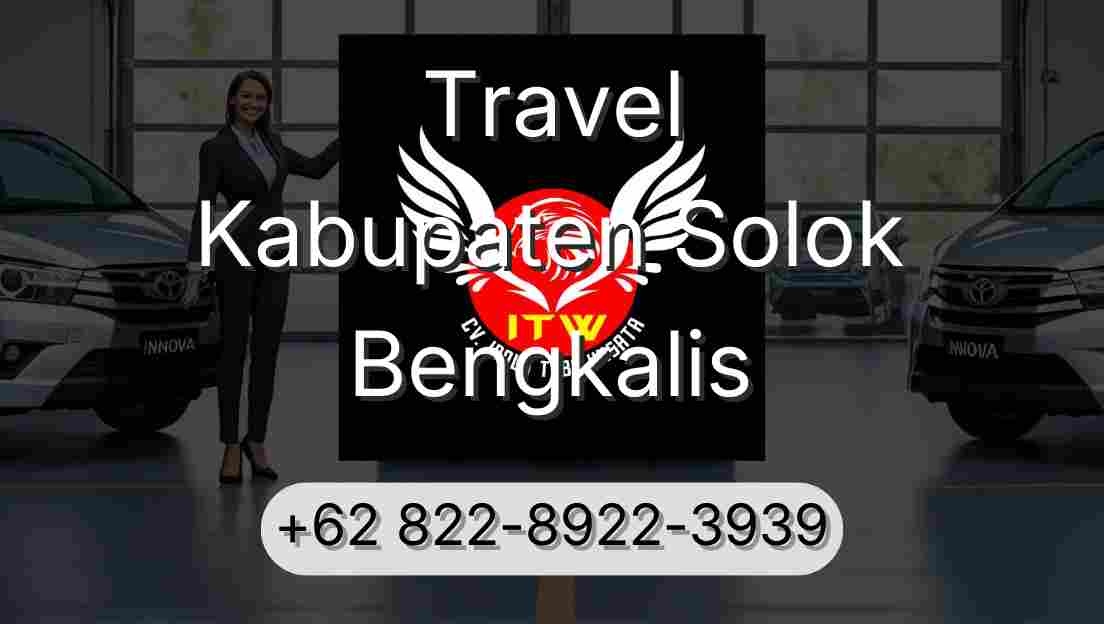 Travel Kabupaten Solok Bengkalis