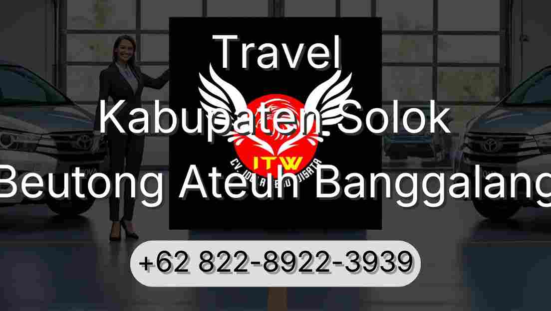 Travel Kabupaten Solok Beutong Ateuh Banggalang