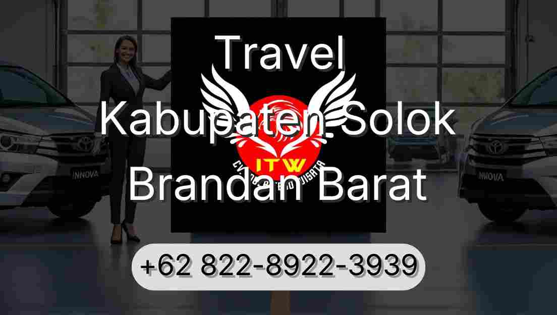 Travel Kabupaten Solok Brandan Barat
