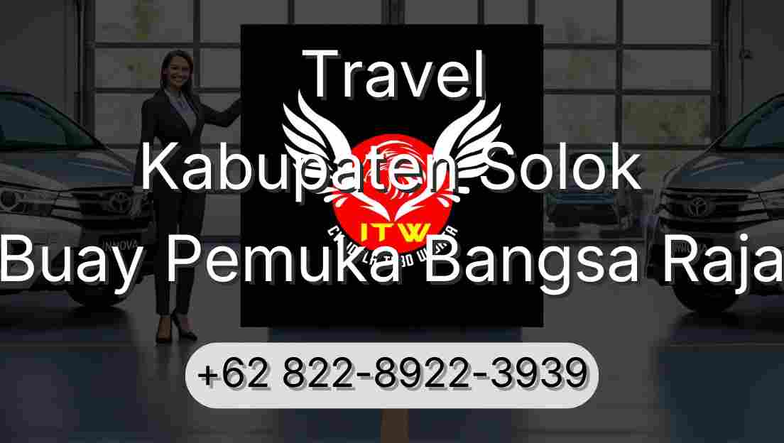 Travel Kabupaten Solok Buay Pemuka Bangsa Raja