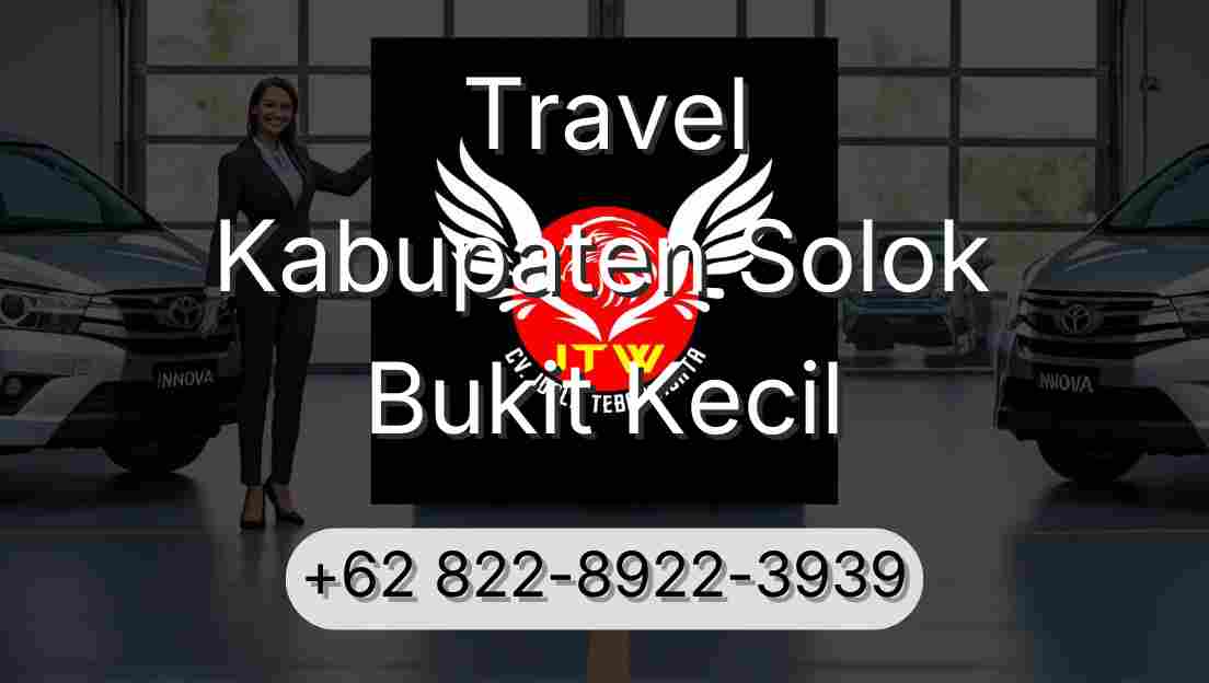 Travel Kabupaten Solok Bukit Kecil