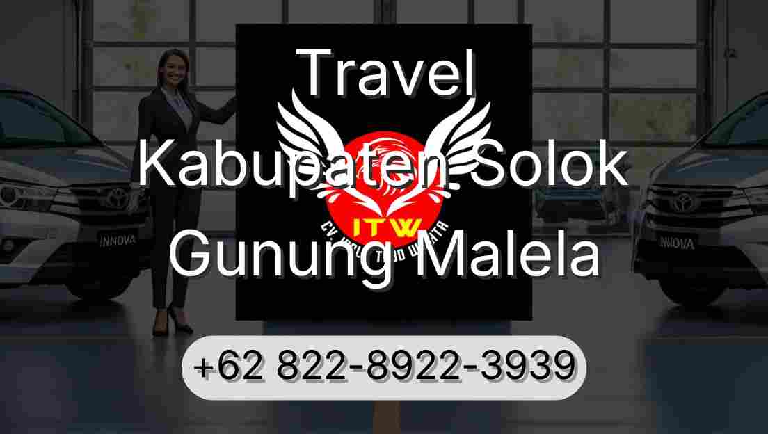 Travel Kabupaten Solok Gunung Malela