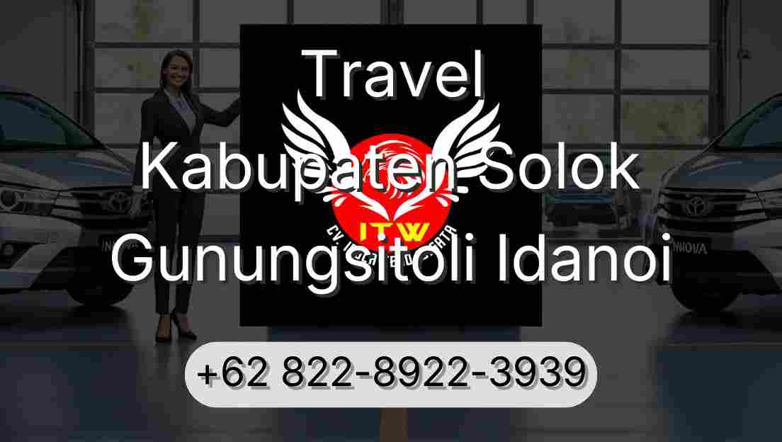 Travel Kabupaten Solok Gunungsitoli Idanoi
