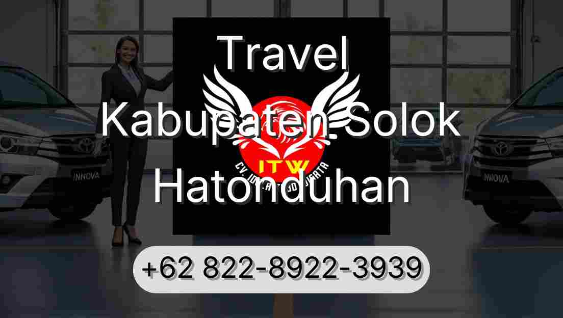 Travel Kabupaten Solok Hatonduhan