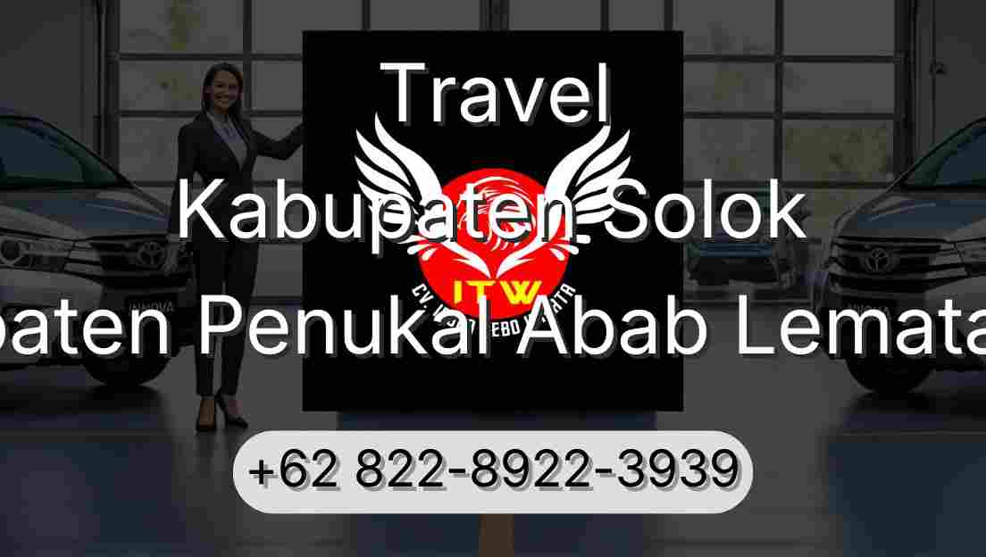 Travel Kabupaten Solok Kabupaten Penukal Abab Lematang Ilir