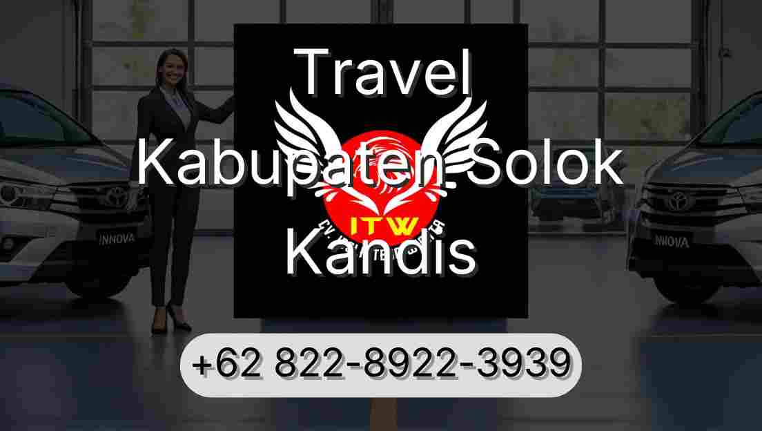 Travel Kabupaten Solok Kandis