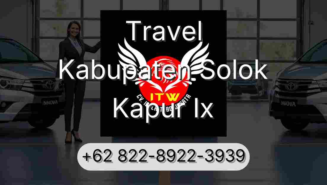 Travel Kabupaten Solok Kapur Ix