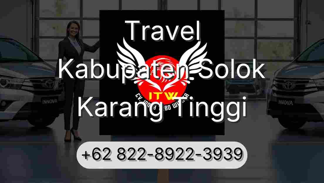 Travel Kabupaten Solok Karang Tinggi