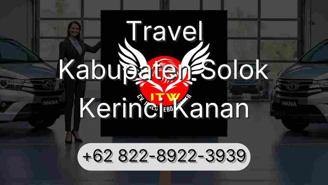 Travel Kabupaten Solok Kerinci Kanan