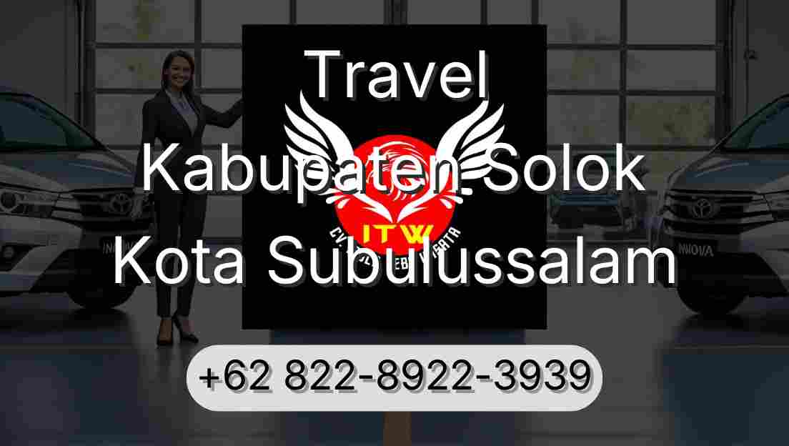 Travel Kabupaten Solok Kota Subulussalam