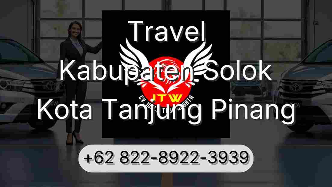 Travel Kabupaten Solok Kota Tanjung Pinang