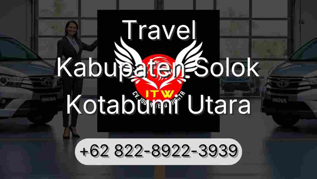 Travel Kabupaten Solok Kotabumi Utara