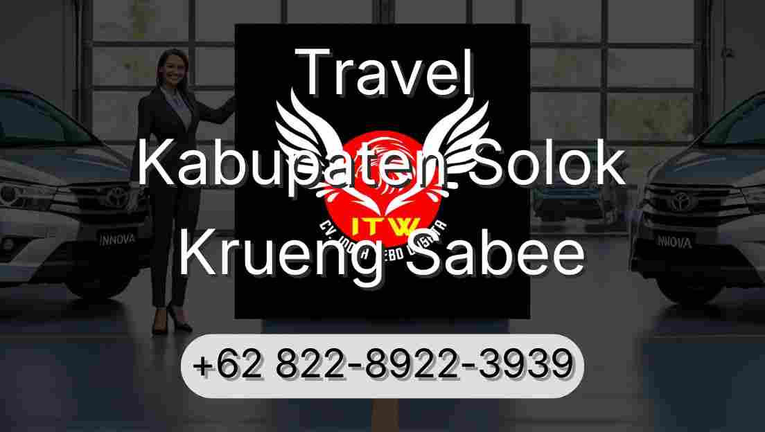 Travel Kabupaten Solok Krueng Sabee
