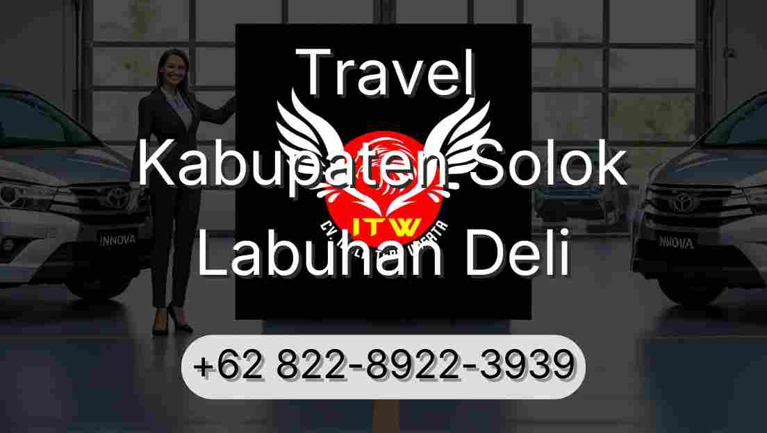 Travel Kabupaten Solok Labuhan Deli