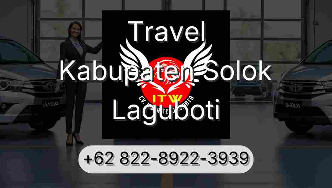 Travel Kabupaten Solok Laguboti