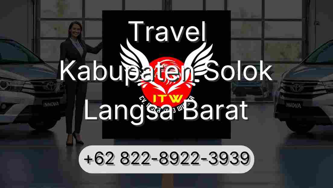 Travel Kabupaten Solok Langsa Barat
