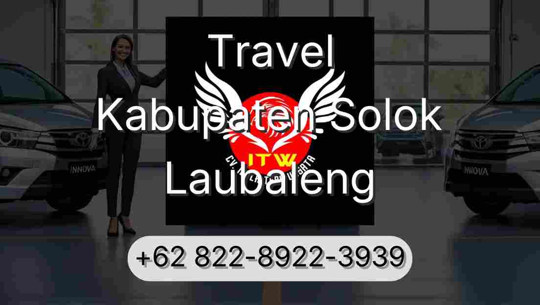 Travel Kabupaten Solok Laubaleng