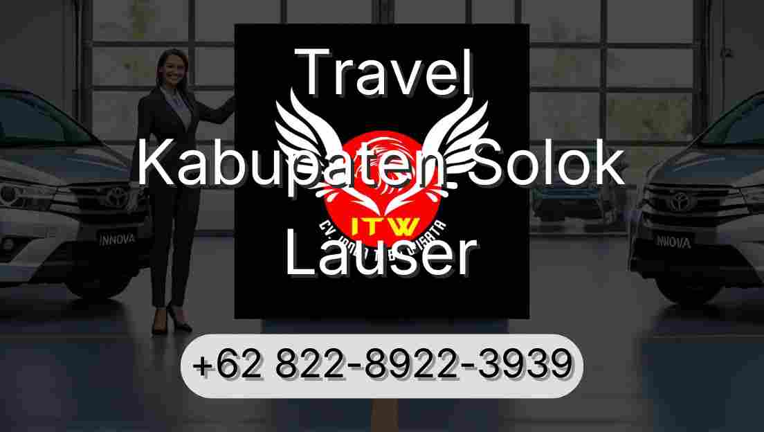 Travel Kabupaten Solok Lauser