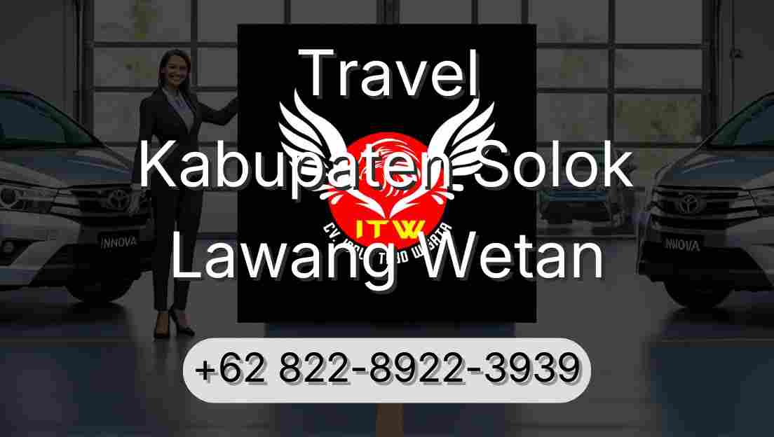 Travel Kabupaten Solok Lawang Wetan