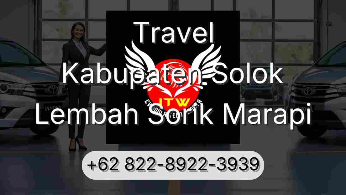 Travel Kabupaten Solok Lembah Sorik Marapi
