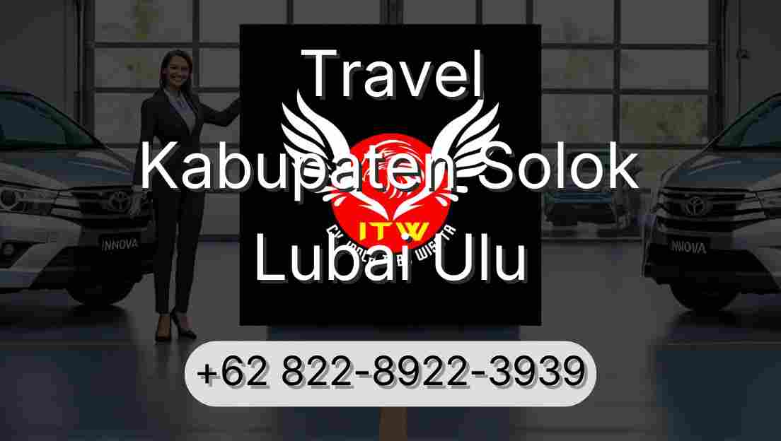 Travel Kabupaten Solok Lubai Ulu