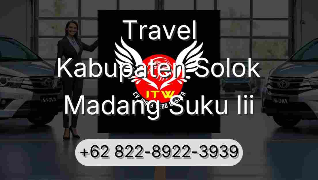 Travel Kabupaten Solok Madang Suku Iii