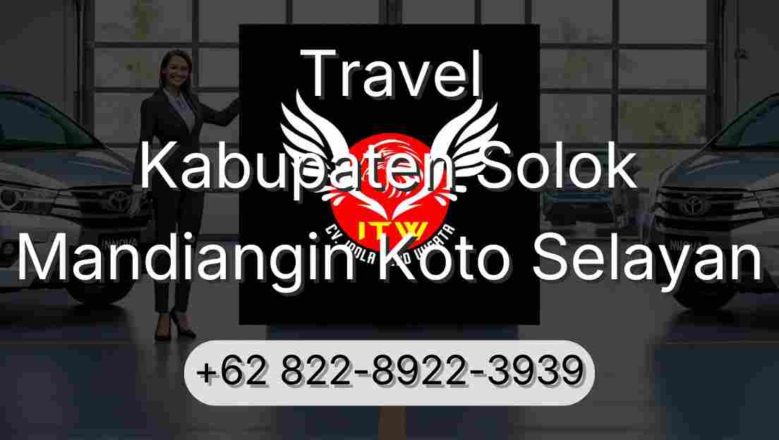 Travel Kabupaten Solok Mandiangin Koto Selayan