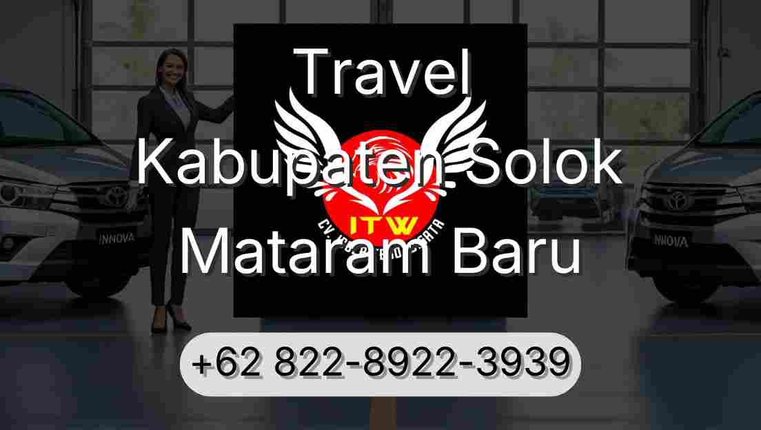 Travel Kabupaten Solok Mataram Baru