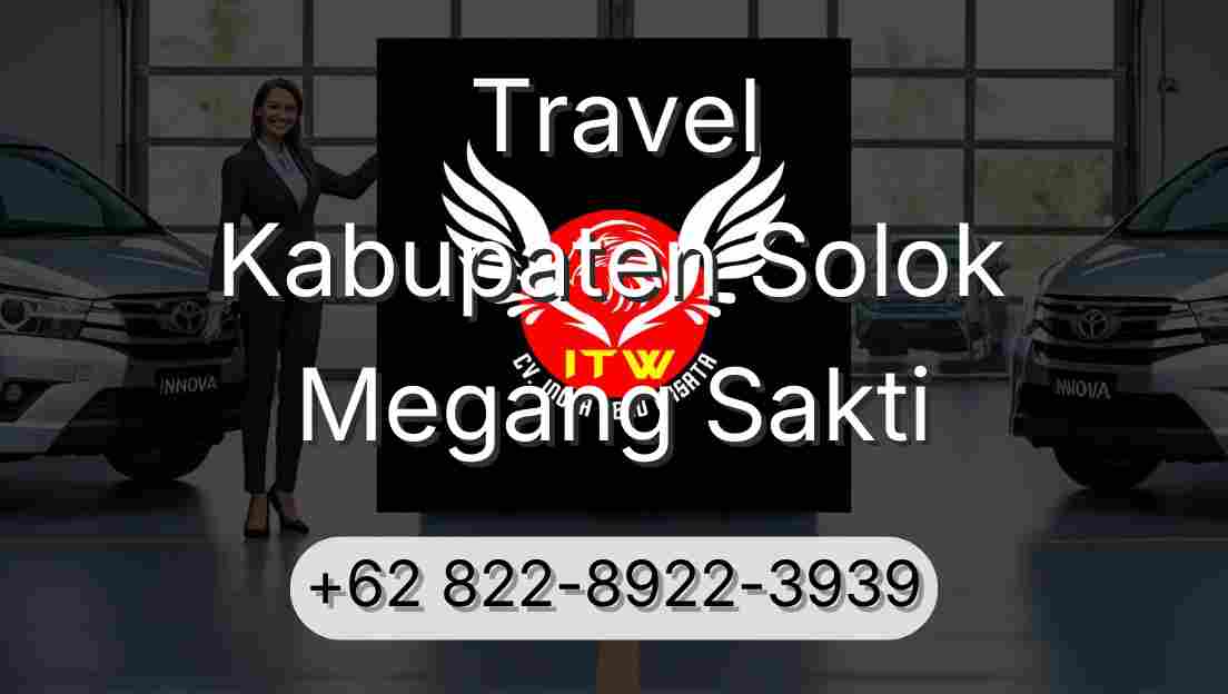 Travel Kabupaten Solok Megang Sakti