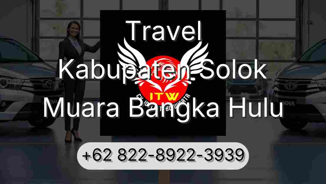 Travel Kabupaten Solok Muara Bangka Hulu