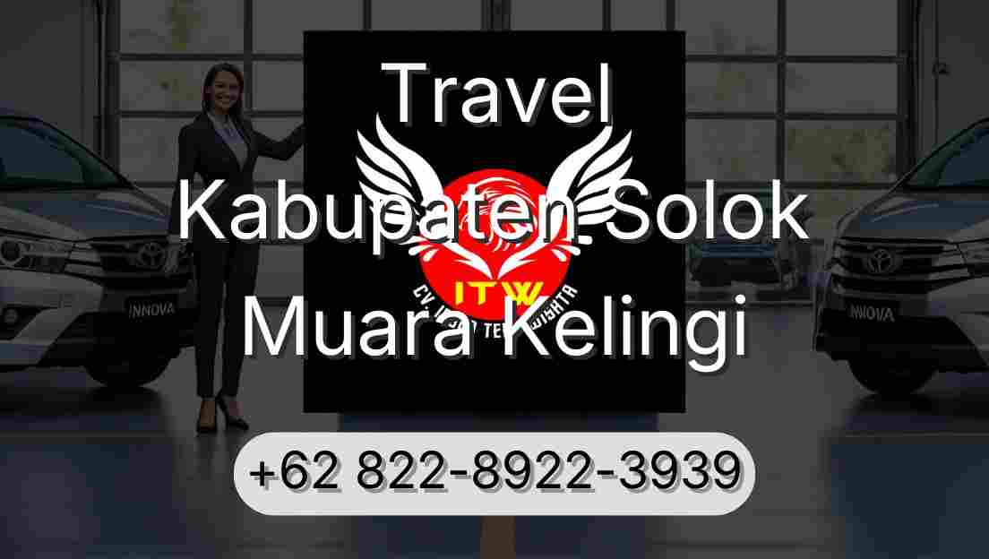 Travel Kabupaten Solok Muara Kelingi