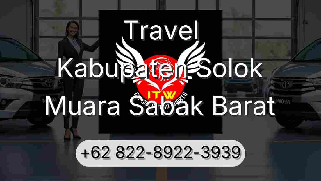 Travel Kabupaten Solok Muara Sabak Barat