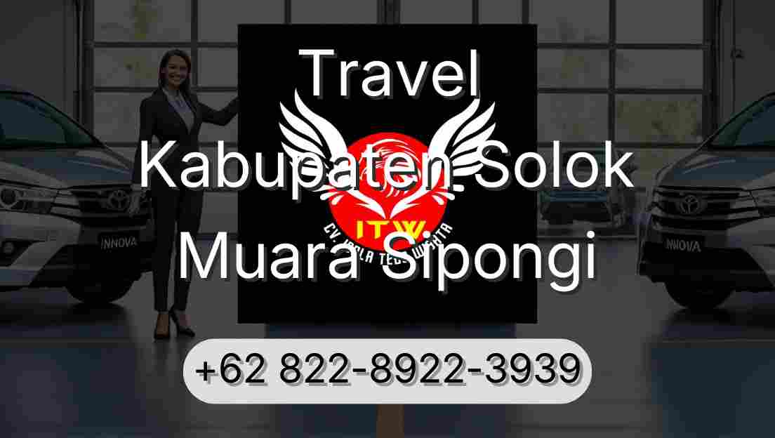 Travel Kabupaten Solok Muara Sipongi