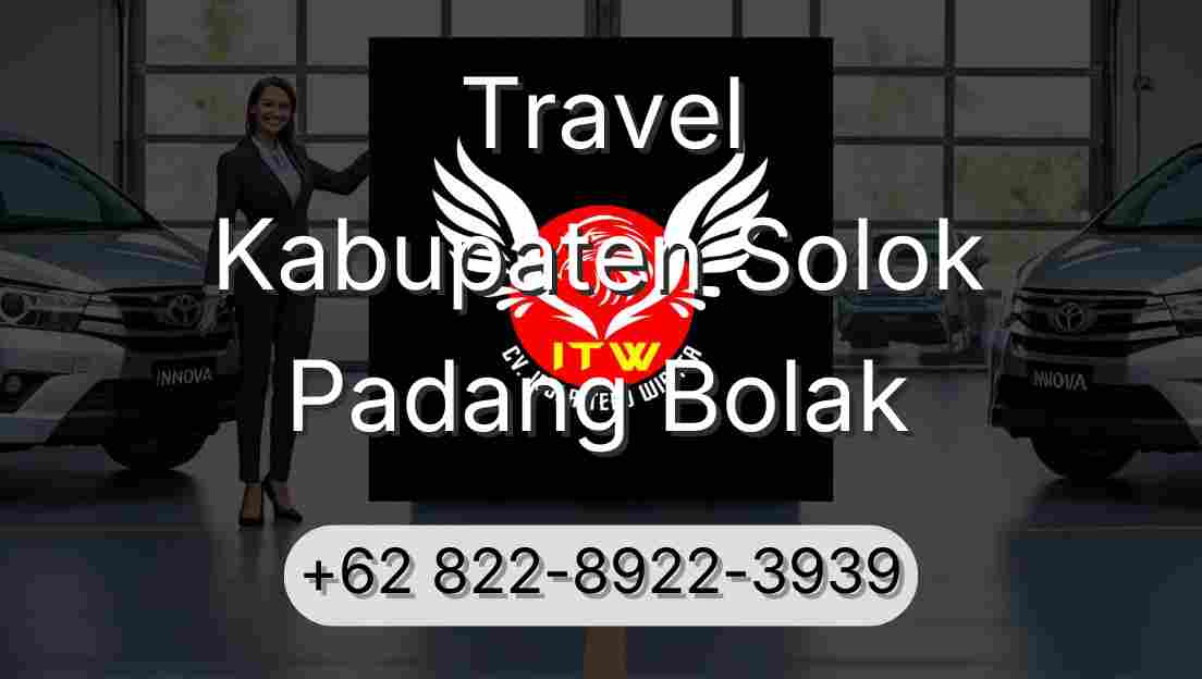 Travel Kabupaten Solok Padang Bolak