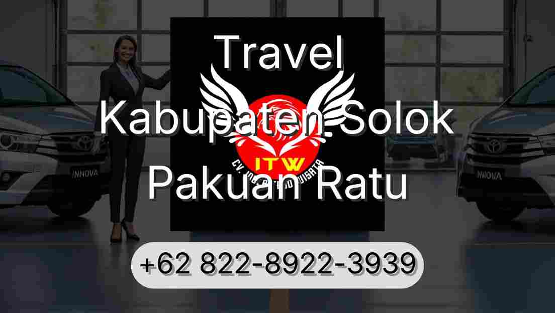 Travel Kabupaten Solok Pakuan Ratu