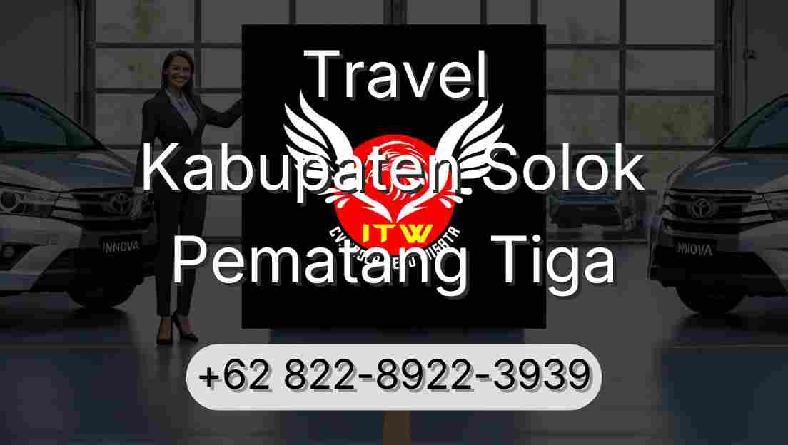 Travel Kabupaten Solok Pematang Tiga