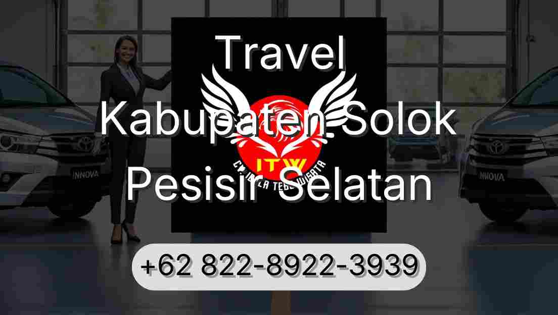Travel Kabupaten Solok Pesisir Selatan