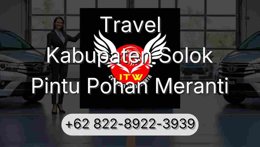 Travel Kabupaten Solok Pintu Pohan Meranti