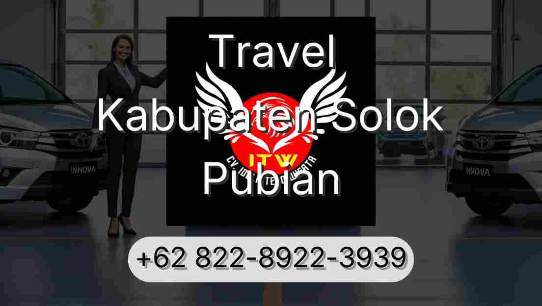 Travel Kabupaten Solok Pubian