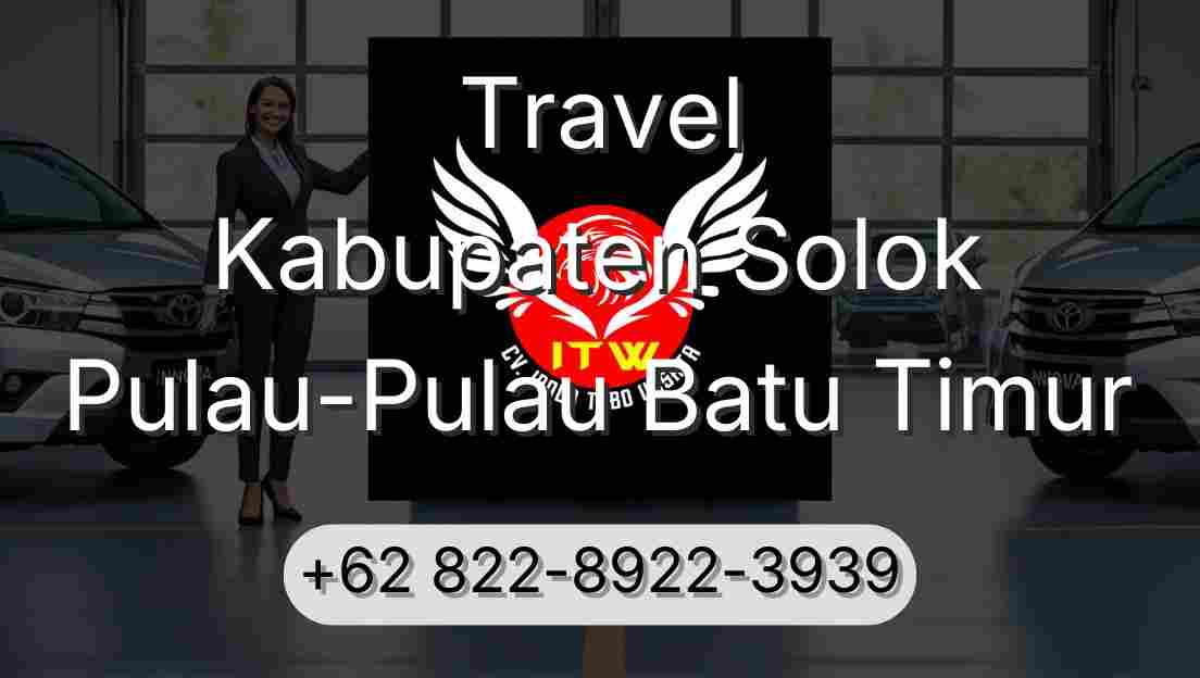 Travel Kabupaten Solok Pulau-Pulau Batu Timur