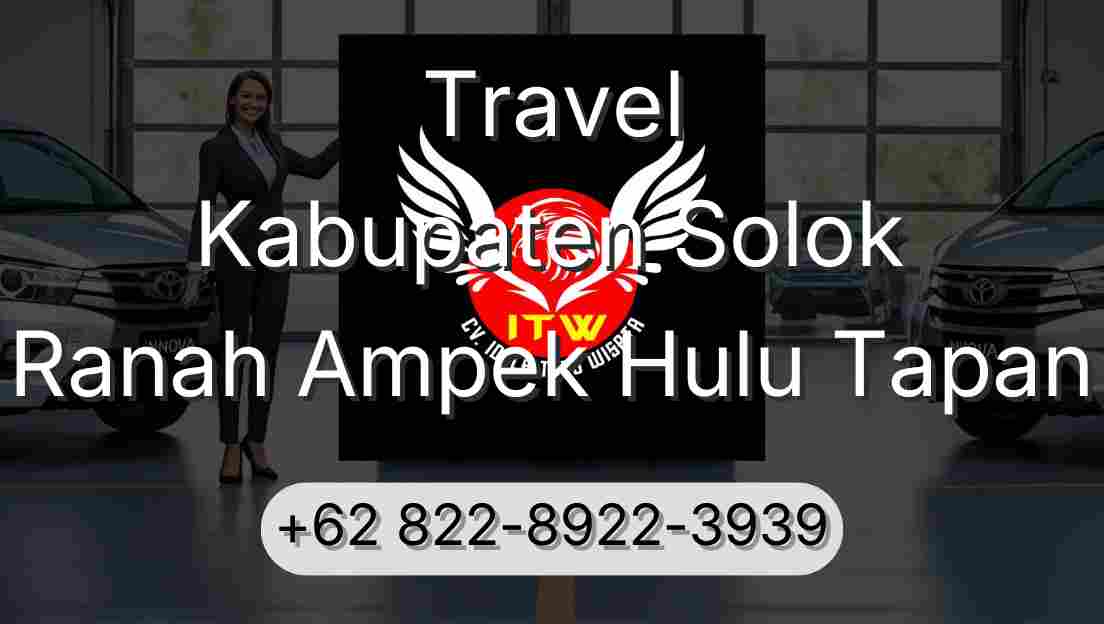 Travel Kabupaten Solok Ranah Ampek Hulu Tapan
