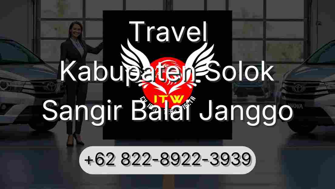 Travel Kabupaten Solok Sangir Balai Janggo