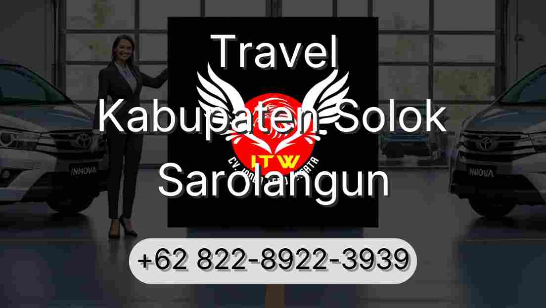 Travel Kabupaten Solok Sarolangun