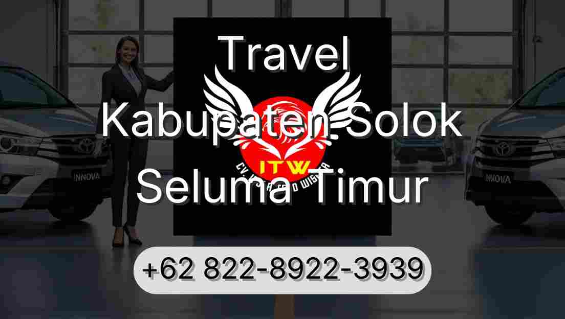 Travel Kabupaten Solok Seluma Timur